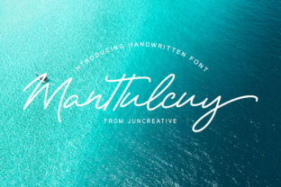 Manttulcuy: A Signature Script Font for Campaigns